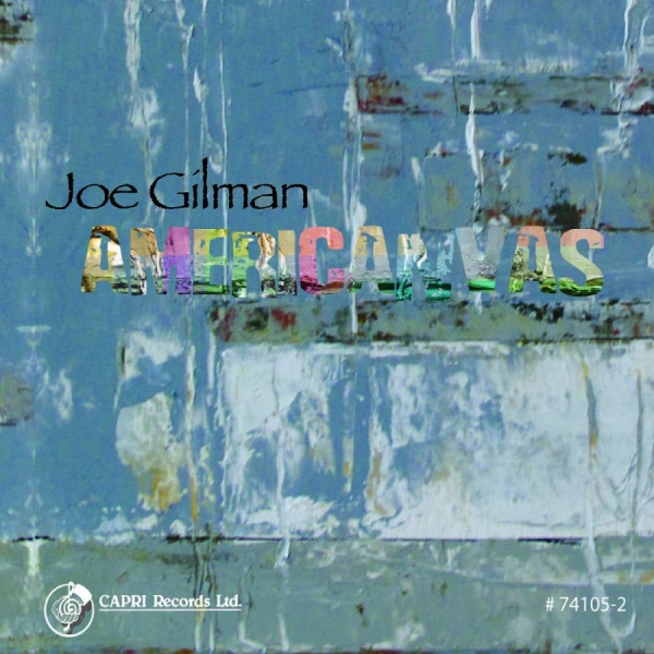 Joe Gilman - Americanvas i gruppen CD / Toppselgere hos Bengans Skivbutik AB (5559085)