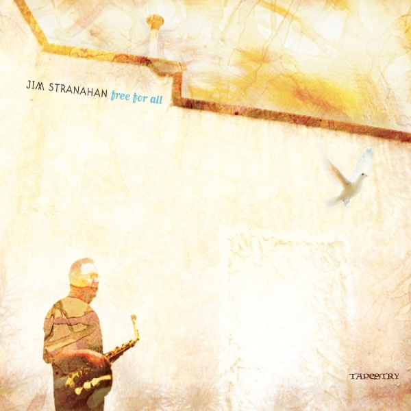 Jim Stranahan - Free For All i gruppen CD / Toppselgere hos Bengans Skivbutik AB (5559092)