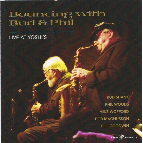 Bud Shank & Phil Woods & Mike Woffa - Bouncing With Bud And Phil - Live A i gruppen CD / Toppselgere hos Bengans Skivbutik AB (5559096)