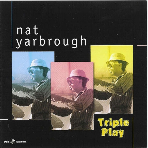 Nat Yarbrough - Triple Play i gruppen CD / Toppselgere hos Bengans Skivbutik AB (5559101)