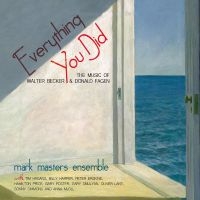 Mark Masters - Everything You Did: The Music Of Wa i gruppen CD hos Bengans Skivbutik AB (5559139)