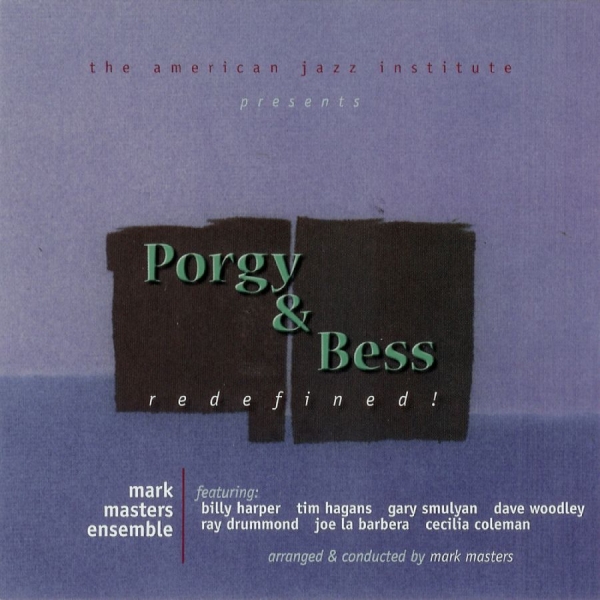 Mark Masters - Porgy & Bess Redefined! i gruppen CD / Toppselgere hos Bengans Skivbutik AB (5559141)