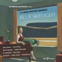 Mark Masters - Blue Skylight i gruppen CD hos Bengans Skivbutik AB (5559144)