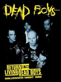 Dead Boys - Return Of The Dead Boys (Halloween i gruppen VI TIPSER / Fredagsutgivelser / Fredag den 6:e september 2024 hos Bengans Skivbutik AB (5559185)