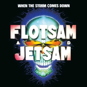 Flotsam And Jetsam - When The Storm Comes Down i gruppen Annet /  hos Bengans Skivbutik AB (5559233)