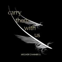 Chaimbeul Brighde - Carry Them With Us i gruppen VINYL / World Music hos Bengans Skivbutik AB (5559278)