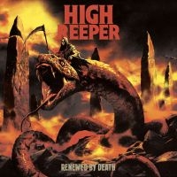 High Reeper - Renewed By Death i gruppen VINYL hos Bengans Skivbutik AB (5559299)