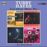 Tubby Hayes - Four Classic Albums Plus i gruppen CD hos Bengans Skivbutik AB (5559412)