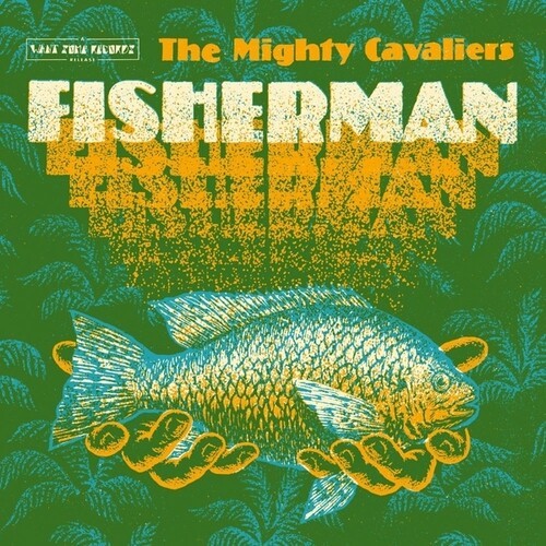 Mighty Cavaliers The - Fisherman i gruppen VINYL / Toppselgere hos Bengans Skivbutik AB (5559496)