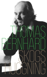 Thomas Bernhard - Skogshuggning i gruppen PocketBøker hos Bengans Skivbutik AB (5559633)
