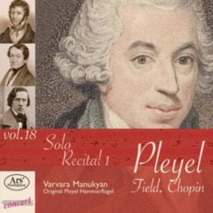 Pleyel/Field/Chopin - Pleyel/Field/Chopin - Solo Recital i gruppen CD / Klassisk hos Bengans Skivbutik AB (5559711)
