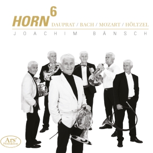 Dauprat/Bach Cpe/Höltzel/Bach J.S - Horn 6 - Works For Horn i gruppen CD hos Bengans Skivbutik AB (5559820)