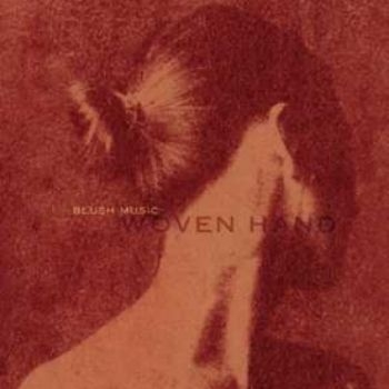 Wovenhand - Blush Music i gruppen CD / Toppselgere hos Bengans Skivbutik AB (5559890)