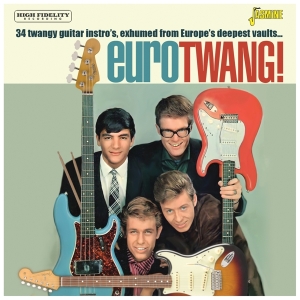 Various - Eurotwang! - 34 Twangy Guitar Instro's, Exhumed From Europe's Deepest Vaults i gruppen CD hos Bengans Skivbutik AB (5559910)