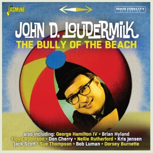John D. Loudermilk - Bully Of The Beach i gruppen CD / Pop-Rock hos Bengans Skivbutik AB (5559927)