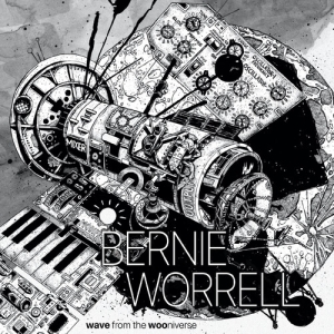 Bernie Worrell - Wave From The Wooniverse i gruppen CD hos Bengans Skivbutik AB (5559995)