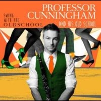 Professor Cunningham And His Old Sc - Swing With The Old School i gruppen CD hos Bengans Skivbutik AB (5560095)