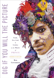 Ben Greenman - Prince - Dig If You Will The Picture i gruppen -Start Books hos Bengans Skivbutik AB (5560113)