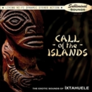 Ixtahuele - Call Of The Islands (Mystery Color i gruppen VI TIPSER / Fredagsutgivelser / Fredag den 30:e augusti 2024 hos Bengans Skivbutik AB (5560399)