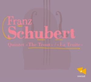 Schubert Franz - Piano Quintet The Trout i gruppen CD hos Bengans Skivbutik AB (556041)
