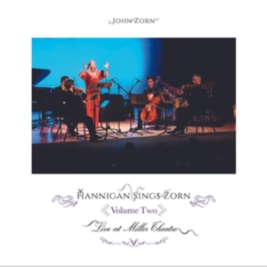 Zorn John - Hannigan Sings Zorn Volume Two - Ar i gruppen VI TIPSER / Fredagsutgivelser / Fredag den 20:e september 2024 hos Bengans Skivbutik AB (5560410)