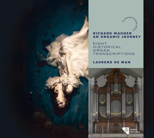 Laurens de Man - Richard Wagner, An Organic Journey - Eight Historical Organ Transcriptions i gruppen CD / Klassisk hos Bengans Skivbutik AB (5560469)