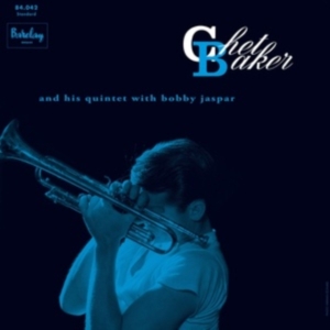 Chet Baker - Chet Baker And His Quintet With Bob i gruppen VI TIPSER / Fredagsutgivelser / Fredag den 30:e augusti 2024 hos Bengans Skivbutik AB (5560572)