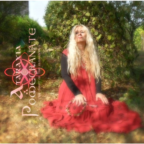 Ataraxia - Pomegranate - The Chant Of The Elem i gruppen CD / Metal hos Bengans Skivbutik AB (5560584)