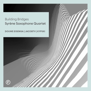 Syrene Saxophone Quartet - Building Bridges i gruppen Annet /  hos Bengans Skivbutik AB (5560684)