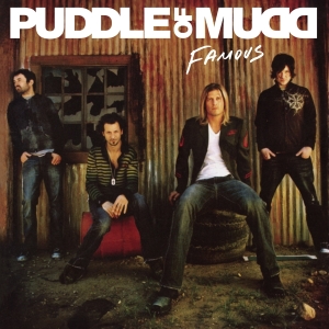 Puddle Of Mudd - Famous i gruppen VI TIPSER / Fredagsutgivelser / Fredag den 6:e september 2024 hos Bengans Skivbutik AB (5560692)