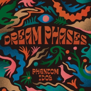 Dream Phases - Phantom Idol i gruppen VINYL hos Bengans Skivbutik AB (5560876)