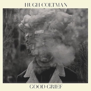 Coltman Hugh - Good Grief i gruppen Annet /  hos Bengans Skivbutik AB (5560878)