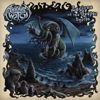 Arkham Witch - Legions Of The Deeper Depths i gruppen VI TIPSER / Fredagsutgivelser / Fredag den 6:e september 2024 hos Bengans Skivbutik AB (5560994)