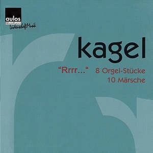 Mauricio Kagel - Mauricio Kagel: „Rrrr...“ - 8 Organ i gruppen CD / Klassisk hos Bengans Skivbutik AB (5561039)