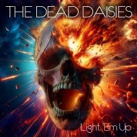 Dead Daisies The - Light 'Em Up i gruppen VINYL / Pop-Rock hos Bengans Skivbutik AB (5561059)
