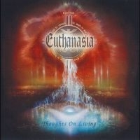 Euthanasia - Thoughts On Living: After 25 Years i gruppen CD hos Bengans Skivbutik AB (5561238)