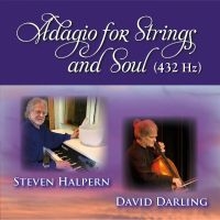 Steven Halpern & David Darling - Adagio For Strings And Soul (432 Hz i gruppen CD hos Bengans Skivbutik AB (5561265)