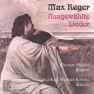 Reger Max - Max Reger - Selected Songs i gruppen CD hos Bengans Skivbutik AB (5561525)