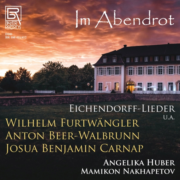 Wilhelm Furtwängler Anton Beer-Wal - Im Abendrot - Lieder By Furtwängler i gruppen CD / Toppselgere hos Bengans Skivbutik AB (5561527)