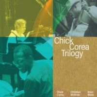 Chick Corea Trilogy - Trilogy (Deluxe Edition) i gruppen CD hos Bengans Skivbutik AB (5561604)