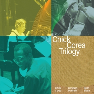Chick Corea Trilogy - Trilogy (Deluxe Edition) i gruppen VI TIPSER / Fredagsutgivelser / Fredag den 13:e september 2024 hos Bengans Skivbutik AB (5561604)