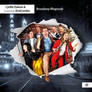 Cyrille Dubois & Ensemble Artecombo & Michael Ertzscheid - Broadway Rhapsody i gruppen Annet /  hos Bengans Skivbutik AB (5561913)