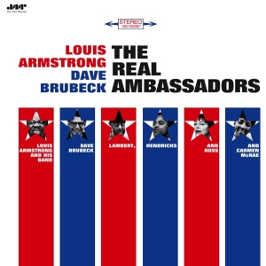 Louis Armstrong & Dave Brubeck - The Real Ambassadors i gruppen VI TIPSER / Fredagsutgivelser /  hos Bengans Skivbutik AB (5561936)