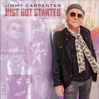 Carpenter Jimmy - Just Got Started i gruppen CD hos Bengans Skivbutik AB (5562076)