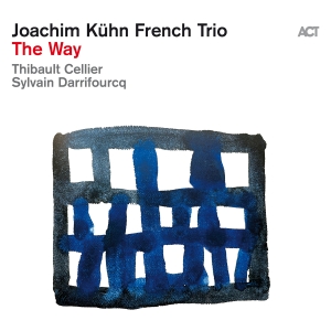 Joachim Kühn French Trio - The Way i gruppen CD hos Bengans Skivbutik AB (5562152)