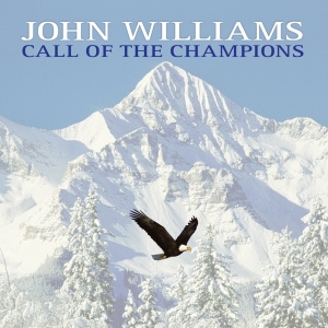 John Williams - Call Of The Champions i gruppen VI TIPSER / Fredagsutgivelser / Fredag den 13:e september 2024 hos Bengans Skivbutik AB (5562187)