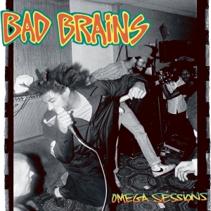 Bad Brains - Omega Sessions i gruppen VINYL / Punk,Reggae hos Bengans Skivbutik AB (5562555)