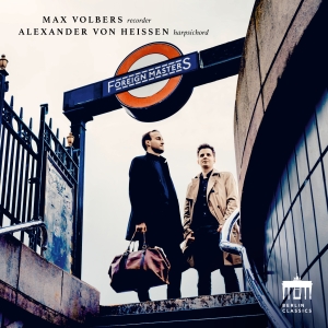 Max Volbers Alexander Von Heissen - Foreign Masters i gruppen CD hos Bengans Skivbutik AB (5562593)
