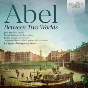 Carl Friedrich Abel - Between Two Worlds - Orchestral Mus i gruppen VI TIPSER / Fredagsutgivelser / Fredag den 4:e oktober 2024 hos Bengans Skivbutik AB (5562637)