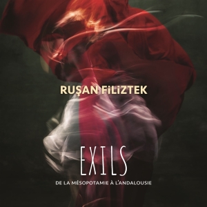 Rusan Filiztek - Exils i gruppen Annet /  hos Bengans Skivbutik AB (5562924)